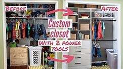 How to build a closet organizer with drawers and shelving (only 2 power tools)