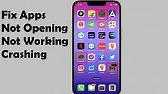 How to Fix iPhone Apps Not Opening Not Working Crashing