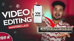 VN Video Editor - Complete Video Editing MASTERCLASS - ( Android, IOS & MAC ) - NSB Pictures