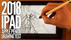 2018 iPad - Apple Pencil drawing test and artists opinion