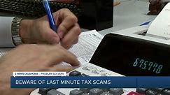 Beware of Last Minute Tax Scams