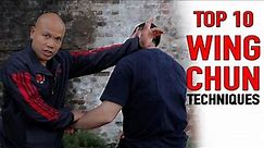 Top 10 Wing Chun Techniques You Need to know