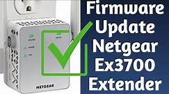 How to Update Netgear Ex3700 Ac750 Wifi range extender Firmware | Netgear Software Update