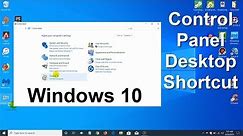 How to Open Control Panel in Windows 10 & Make a Control Panel desktop shortcut in Windows 10