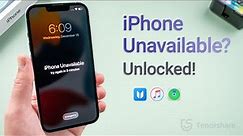 iPhone Unavailable/Security Lockout? 4 Ways to Fix iPhone Unavailable Lock Screen | 2024