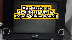 Troubleshooting Guide in Crt Tv Repair for Beginners