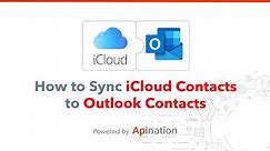 How to Sync iCloud Contacts to Outlook Contacts