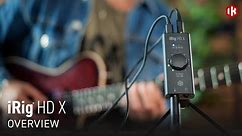 iRig HD X mobile interface Overview - Ultimate Guitar experience anywhere.