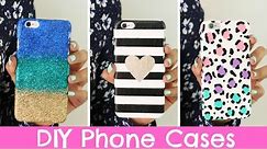 DIY Phone Cases | Three Designs Cute & Easy!