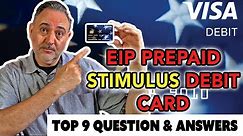 TOP 9 Questions Answered: Stimulus (EIP Card) Prepaid Debit Card Economy Impact Payment 4 MILLION