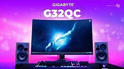 Gigabyte G32QC - Bigger IS Better.... Sometimes