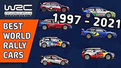 The Best World Rally Cars - 1997 to 2021 : The World Rally Car Era of the World Rally Championship