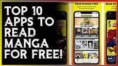 Top 10 Best Manga Reader Apps For Both IOS & Android - Where To Read Manga for FREE and Legally?