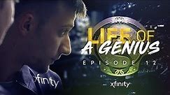 Xfinity Presents: Life of a Genius | Season 2, Episode 12 "TI8"