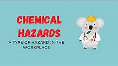Chemical Hazards: A Type of Hazard in the Workplace