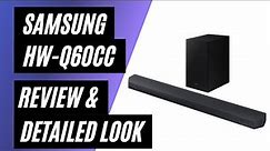 Samsung HW-Q60CC Soundbar Review & Detailed Look