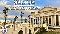 Skopje, North Macedonia – A City Full Of Incredible Surprises!