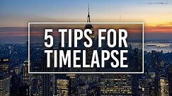 5 Timelapse Photography Tips for Beginners with NYC TimeScape