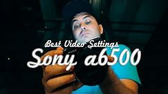 How To Best Setup Your Sony a6500 For Filmmaking | RehaAlev