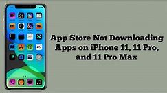 iPhone 11, 11 Pro, 11 Pro Max Not Downloading Apps on iOS 16/16.1/16.2 (Fixed)
