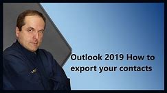 Outlook 2019 How to export your contacts
