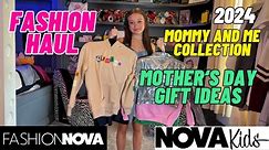 Fashion Nova Kids Haul!! 🛍️🛒 Mommy and Me Collection 🌼🌸🌺 @FashionNova @fashionnovakids