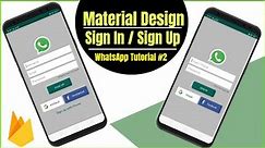 Material Design Login and Register Android Studio – WhatsApp Tutorial #2