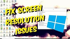 How To Fix Screen Resolution Problem In Windows 10