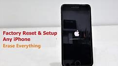 How to Completely Factory Reset & Setup Any iPhone
