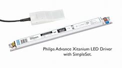 Philips Advance Xitanium LED Drivers with SimpleSet Technology