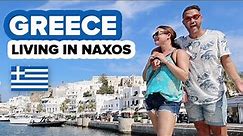 Our New Life in Greece Starts Now! Expats Living in Naxos 🇬🇷