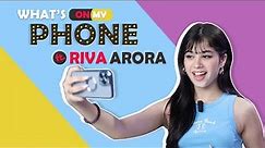 What’s On My Phone Ft. Riva Arora | Phone Secrets Revealed | India Forums