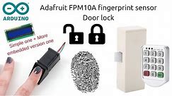 Easy Arduino FPM10A Fingerprint door lock