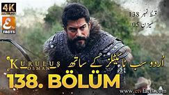 Kurulus Osman Season 5 Episode 138 Urdu Subtitles | Kuruluş Osman 138. Bölüm | Full HD | 4K