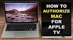 How To Authorize Mac for Apple TV (2023)