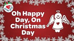 Oh Happy Day, On Christmas Day with Lyrics | Gospel Song