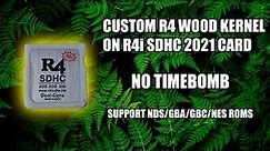Install custom R4 Wood kernel on R4i SDHC 2021 clone - r4isdhc.hk - NO Time Bomb!