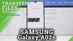 How to Transfer Files in SAMSUNG Galaxy A02s – Move Data