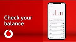 Check your 'Pay monthly' balance | My Vodafone app | Vodafone UK