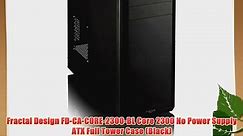 Fractal Design FD-CA-CORE-2300-BL Core 2300 No Power Supply ATX Full Tower Case (Black)