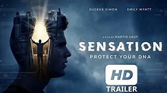 SENSATION - Official Trailer (2021)