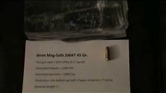 MagSafe SWAT 9mm 45gr Ammo Test