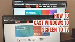 How to Cast Windows 10 Screen to TV [Guide]