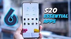 Galaxy S20 - 6 Essential Apps You Must Have!