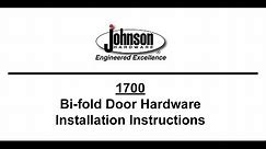 Johnson Hardware® 1700 Series Bi-fold door hardware installation video