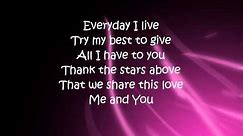 Me and You By: Kenny Chesney (Lyrics)