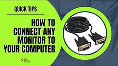 Ultimate Guide to Monitor Connections and Adapters