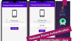 Firebase Phone Authentication | Android Studio | Java