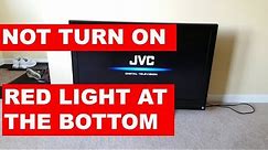 How To FIx JVC TV WILL NOT TURN ON and RED LIGHT AT THE BOTTOM