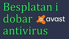 Avast - besplatna i odlična zaštita od virusa